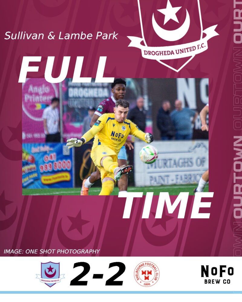 Image for the Tweet beginning: FT | Drogheda United 2-2